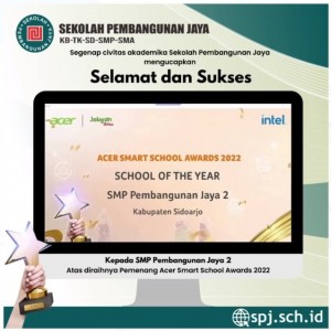 SMP PEMBANGUNAN JAYA 2 MERAIH JUARA ACER SMART SCHOOL AWARDS 2023